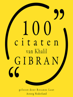 cover image of 100 citaten van Khalil Gibran